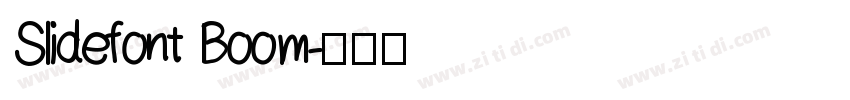 Slidefont Boom字体转换